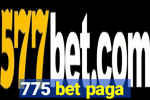 775 bet paga